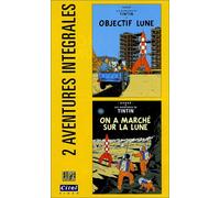 Les Aventures de Tintin : Objectif lune / On a marché sur la lune