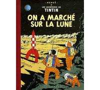 Hergé – On a marché sur la Lune – Édition fac-similé en couleurs – Casterman