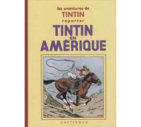 Les Aventures De Tintin Reporter - Tintin En Amérique