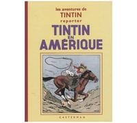 Les Aventures De Tintin Reporter - Tintin En Amérique