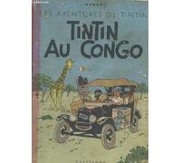 LES AVENTURES DE TINTIN. TINTIN AU CONGO.