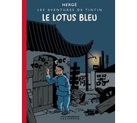 Le Lotus bleu: Édition noir et blanc colorisée