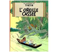 Les Aventures De Tintin - Tome 6 - L'oreille Cassée