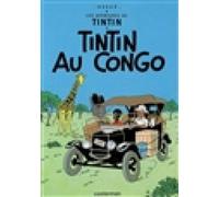 Les aventures de Tintin. Vol. 2. Tintin au Congo [French] by Hergé [Cartonné]