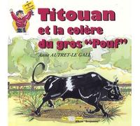 Les Aventures De Titouan - Titouan Et La Colère Du Gros "Pouf
