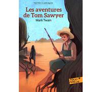 LES AVENTURES DE TOM SAWYER