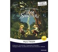 Les Aventures de Tom Sawyer - Classiques et Contemporains Cécile Pellissier (Commentaire), Mark Twain (Auteur)