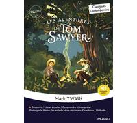 Les Aventures de Tom Sawyer - Classiques et Contemporains - Cécile Pellissier - Magnard - Poche - Scolaire / Universitaire