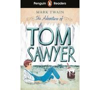 Les aventures de Tom Sawyer (ELT Graded Reader)