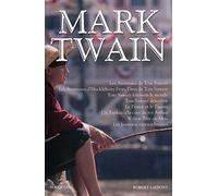 Les Aventures de Tom Sawyer: Les Aventures d'Huckleberry Finn, l'ami de Tom Sawyer - Tom Sawyer à travers le monde - Tom Sawyer détective - Le Prince ... du roi Arthur - Wilson Tête-de-Mou - Les Jum
