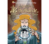 Les aventures de Vick et Vicky Tome 9 : les sorcières de Brocéliande Tome 2 - le passage