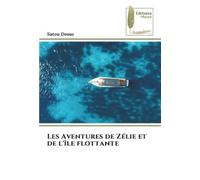 Les Aventures de Zélie et de l'île flottante
