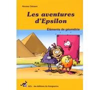 Les aventures d'Epsilon: Tome 1, Eléments de géométrie