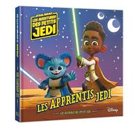LES AVENTURES DES PETITS JEDI - Les Apprentis Jedi - STAR WARS