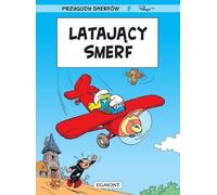 Les aventures des Schtroumpfs Volume 14 Le Schtroumpf volant
