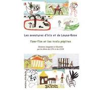 Les aventures d'Iris et de Louna-Rose Florence Sautereau (Auteur)