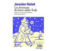 Les Aventures du brave soldat Švejk pendant la Grande Guerre: Livre I : À l'arrière