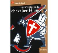 Les Aventures du chevalier Huon