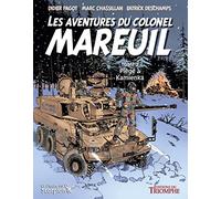 Les aventures du colonel Mareuil Tome 2 - Piège à Kamienka