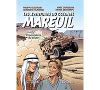 Les aventures du colonel Mareuil Tome 3 - Prisonnières du désert