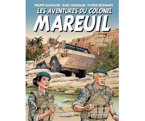 Les aventures du colonel Mareuil Tome 4 - Opération Tembo - Marc Chassillan - Triomphe Eds Du - cartonné - Bande dessinée
