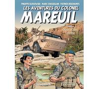 Les aventures du colonel Mareuil Tome 4 - Opération Tembo - Philippe Glogowski - Triomphe Eds Du - cartonné - Bande dessinée