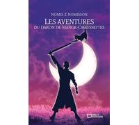 Les aventures du daron Mange-Chaussettes - Nomis Z. Nomisson - Hello - broché - Nouvelles