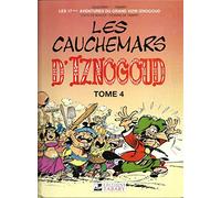 Les aventures du grand vizir Iznogoud, n° 17 : Les cauchemars d'Iznogoud