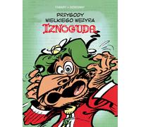 Les aventures du Grand Vizir Iznogud Volume 2