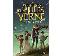 Les aventures du jeune Jules Verne - tome 08 : Le rayon vert