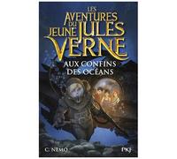 Les Aventures Du Jeune Jules Verne - Tome 4 - Aux Confins Des Océans
