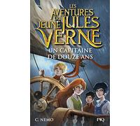 Les aventures du jeune Jules Verne - tome 6 Un capitaine de douze ans