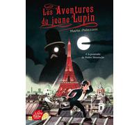 Les aventures du jeune Lupin - Tome 1 A la poursuite de Maître Moustache - Marta Palazzesi - Ldp Jeunesse - Poche - Roman junior