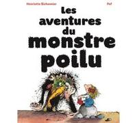 Les aventures du monstre poilu Henriette Bichonnier (Auteur), Pef (Illustration)
