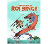 Les Aventures Du Roi Singe - Tome 1 - Les Immortels