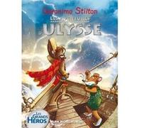 Les Aventures d'Ulysse Béatrice Didiot (Traduction), Geronimo Stilton (Auteur)