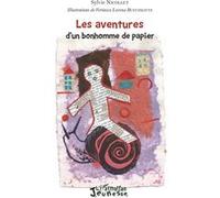 Les aventures d'un bonhomme de papier Sylvie Nicollet (Auteur)
