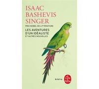 Les Aventures d'un idéaliste Isaac Bashevis Singer (Auteur)