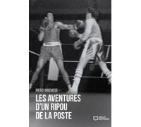 Les aventures d'un ripou de la poste - Piero Brichese - Hello - broché - Roman