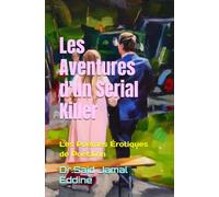 Les Aventures d'un Serial Killer: Les Poèmes Érotiques de PoetJinn