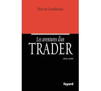 Les aventures d'un trader