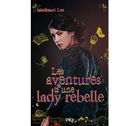 Les aventures d'une lady rebelle