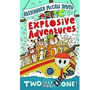 Les aventures explosives d'Alexander McCall Smith