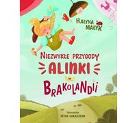 Les aventures extraordinaires d'Alinka en Brakolandie