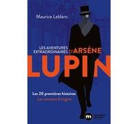 Les aventures extraordinaires d'Arsène Lupin Maurice Leblanc (Auteur)