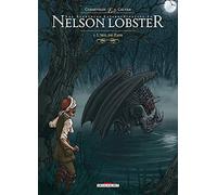 Les Aventures extraordinaires de Nelson Lobster T03: L'OEil de Zaya