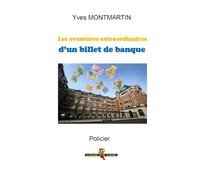 Les aventures extraordinaires d'un billet de banque