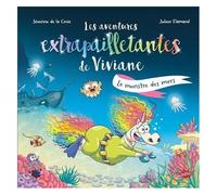 Les Aventures Extrapailletantes De Viviane - Le Monstre Des Mers