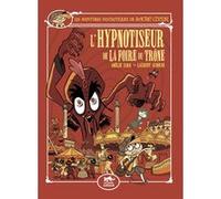 Les aventures fantastiques de sacré-coeur (vol.15) : l'hypnotiseur de la foire du trône Amélie Sarn (Auteur), Laurent Audouin (Illustration)
