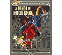 LES AVENTURES FANTASTIQUES DE SACRÉ-COEUR (VOL.17) : LE DÉMON DU MOULIN ROUGE